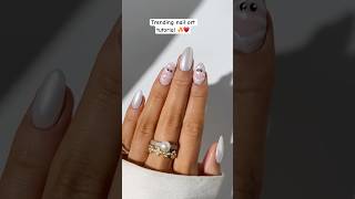 Nails tutorial 🔥 #shortsfeed #shortvideo #ytshorts #viralshorts #trendingshorts #shortvideo #fyp