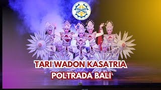 Tari Wadon Kasatria | Poltrada Bali