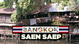 🇹🇭 BANGKOK 🇹🇭 Saen Saep Slums to Shopping Malls 🇹🇭 แสนแสบสลัมจนถึงห้างสรรพสินค้า 🇹🇭