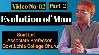 Evolution of Man II Part-2 II Video No.-82 II