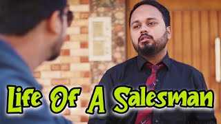 Life Of a Salesman | Comedy Sketch