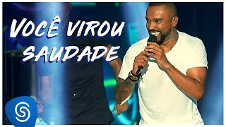 Alexandre Pires - Você Virou Saudade