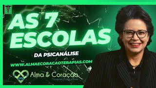 As 7 Escolas da Psicanálise