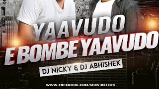 YAAVDO E GOMBE YAAVDO DJ REMIX