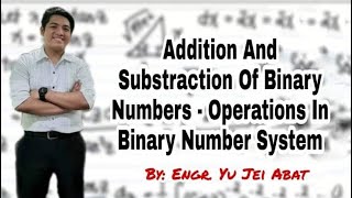 Addition and Subtraction of Binary Numbers - Operations in Binary Number System