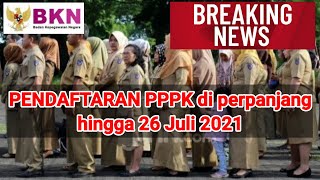 PENDAFTARAN PPPK DI PERPANJANG