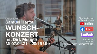 Wunschkonzert | 07.04.21 | Samuel Harfst & Dirk Menger - Livestream