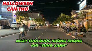 Đường Phố ( Ninh Kiều) Cần Thơ Ngày Cuối Trước Khi Chuyển Sang Vùng Vàng| Du Hí Cần Thơ