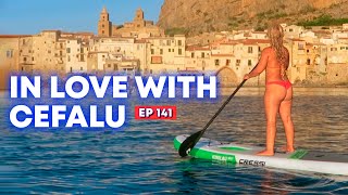 Ep 141 IN LOVE WITH CEFALÙ · Sicily Italy · Sailing Mediterranean Sea, Navegar a vela