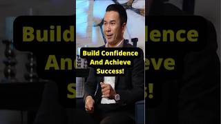 Build Confidence And Achieve Success! #businessleaders #successmindset #confidence #short