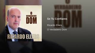 Ricardo Ellers - Verdadeiro Dom