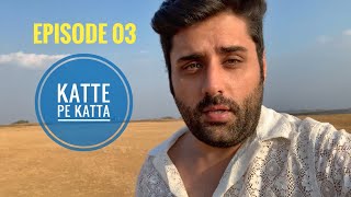 Episode 03 : Katte pe Katta | Mahabaleshwar | Panchgani | Table Land | Lingmala Watefall