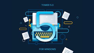 Tower 5 for Windows — An Upgraded Committing Experience