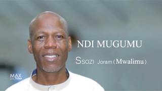 NDI MUGUMU, MWALIMU Ssozi OFFICIAL LYRICS VIDEO 2020