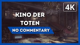 KINO DER TOTEN | Gameplay Walkthrough | 4K 60FPS | No Commentary