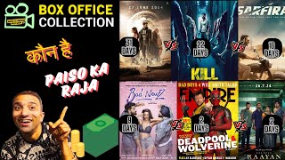 Kalki 2898 AD I Kill I Sarfira I Bad Newz I Deadpool Wolverine I Rayaan I Box Office Collection I