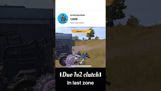 Duo 1v2 clutch #pubgmobile #pubgmobileindiabattlegroundindia #bgmi #mortal #jonathangaming #scout