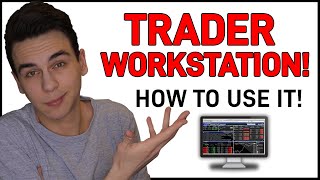 How to INVEST and TRADE with INTERACTIVE BROKERS | Trader WorkStation Tutorial