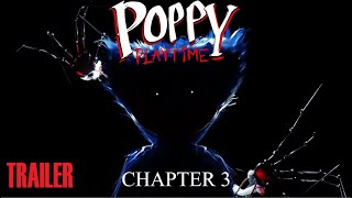 Poppy Playtime: Chapter 3 - Trailer