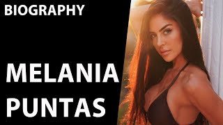 Melania Puntas: Fashion Model, Social Media Sensation, and More | Biography and Net Worth