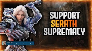 Aggro Support Serath Is Unstoppable