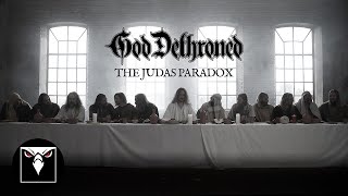 GOD DETHRONED - The Judas Paradox (Official Music Video)