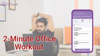 2-Minute Office Workout: Recharge Your Day with O'Coach!