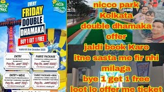 Nicco park double  dhamaka offer //#niccopark  tickets book kare // buy 1 get 1 free #kolkata #parks