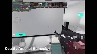 Quality Arsenal Gameplay (Epilepsy Warning)