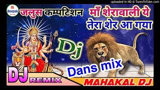 Maa Sherawaliye Tera Sher Aa Gaya|| Dj Remix Song 2020