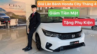 Giá lăn bánh Honda City mới nhất tháng 04/2024 | Giá bán xe Honda City 2024 | Mua trả góp Honda City