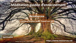 Ressourcea - Méditation guidée d'enracinement