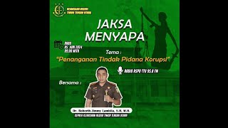 Program Jaksa Menyapa dengan Pemateri Kajari TTU