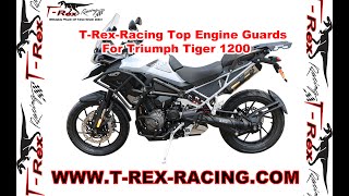 T-Rex-Racing Top Engine Guards For Triumph Tiger 1200