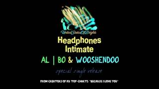 al l bo & Wooshendoo - Headphones Intimate (Club Mix) / USOB0000010CH