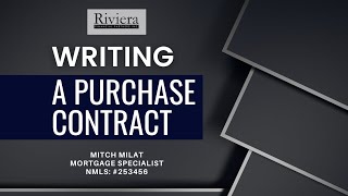 Writing a Purchase Contract