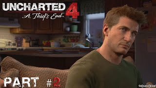 Uncharted 4: A Thief’s End #2 ► СПОКОЙНАЯ ЖИЗНЬ