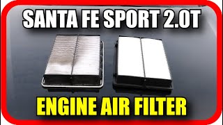 2018 Hyundai Santa Fe Sport 2.0T - Engine Air Filter Replacement