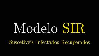 Simulando uma Epidemia: Modelo SIR