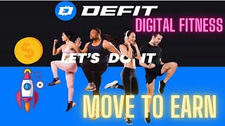 Digital Fitness DEFIT Move to Earn Project Gets Pays You Crypto by Your Fitness