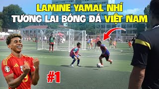 Lamine Yamal phiên bản nhí tương lai bóng đá Việt Nam đã gặp Đỗ Kim Phúc như thế nào