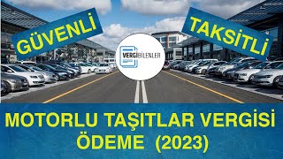 MTV NASIL ÖDENİR? (GÜVENLİ VE TAKSİTLİ)