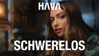 Hava - Schwerelos