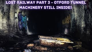 Abandoned Oz - Lost Railway Part 3 - Otford Tunnel - Machinery Still Inside