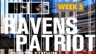 Week 3 Ravens vs Patriots