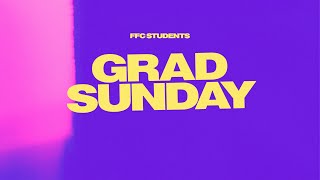 Navigating Change | Grad Sunday