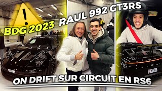 BDG 2023 - RAUL ME PRÉSENTE SA 992 GT3RS ⚠️ ON DRIFT SUR CIRCUIT EN RS6 & M140i 🤣