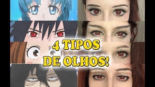 Maquiagem Cosplay - 4 Tipos de Olhos!