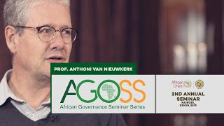 Prof  Anthoni van Nieuwkerk - 2nd Annual African Governance Seminar Series (AGoSS)