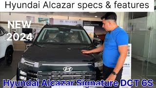 Alcazar Signature 1.5 Turbo DCT Petrol 2024 | Hyundai Alcazar Signature DCT 6S Real Life Review ￼